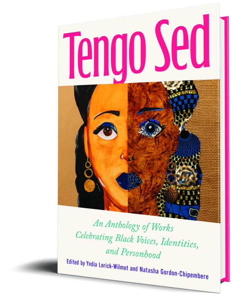 Book cover for “Tengo Sed: An Anthology of Works Celebrating Black Voices, Identities, and Personhood,” Edited by Yndia Lorick-Wilmot and Natasha Gordon-Chipembere, featuring a split portrait of a woman with one half in warm golden tones and the other in brown and blue patterned textures, wearing gold earrings.